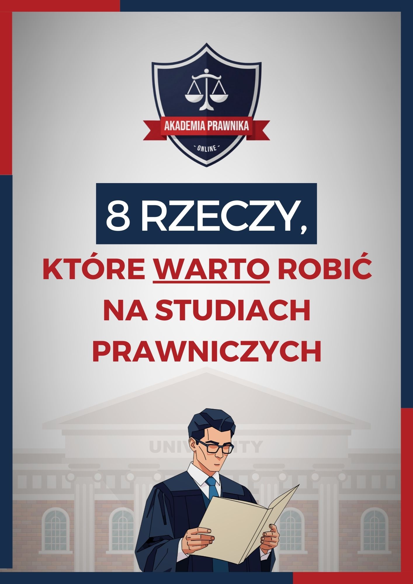 Okładka PDF 8 rzeczy, które odróżniają skutecznych studentów prawa od reszty
